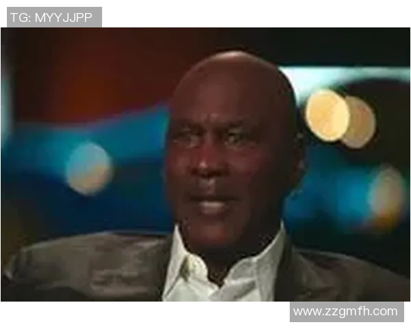 乔丹谈参与解说初心肩负传递体育精神与榜样力量的使命